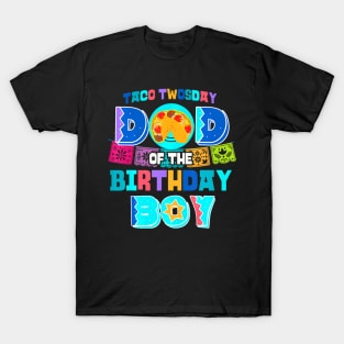 Dad Of The Birthday Boy Taco Twosday T-Shirt